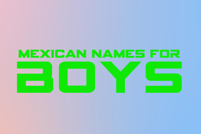 75-mexican-names-for-boys-2023-name-guider