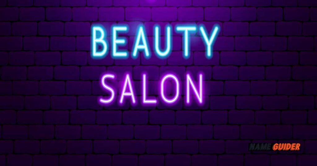 beauty-salon-name-ideas-that-are-unique-catchy-clever-and-creative