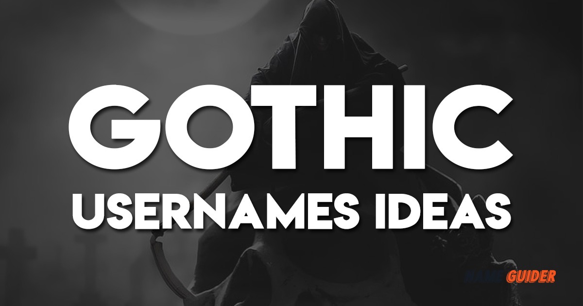 Gothic Usernames