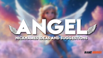 Angel Nicknames Ideas and Suggestions