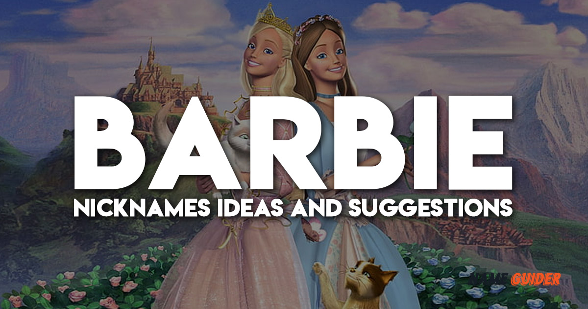 Barbie Nicknames Ideas and Suggestions