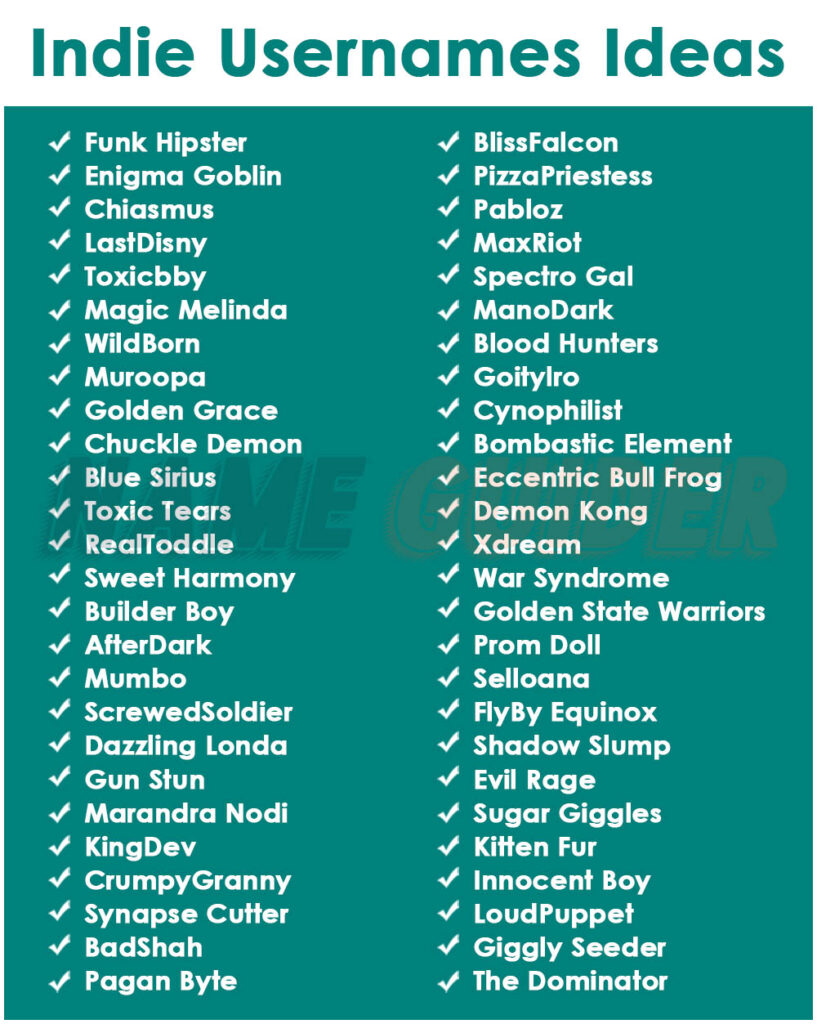 Indie Usernames Ideas
