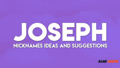 Joseph Nicknames Ideas and Suggestions