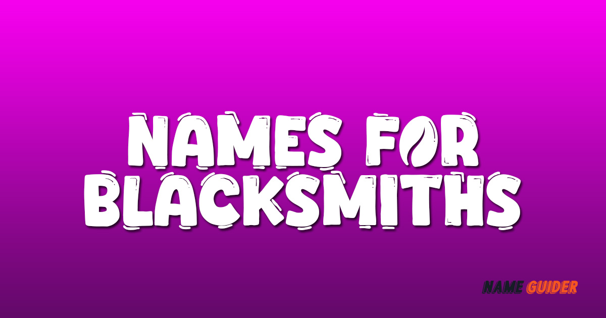 Names For Blacksmiths