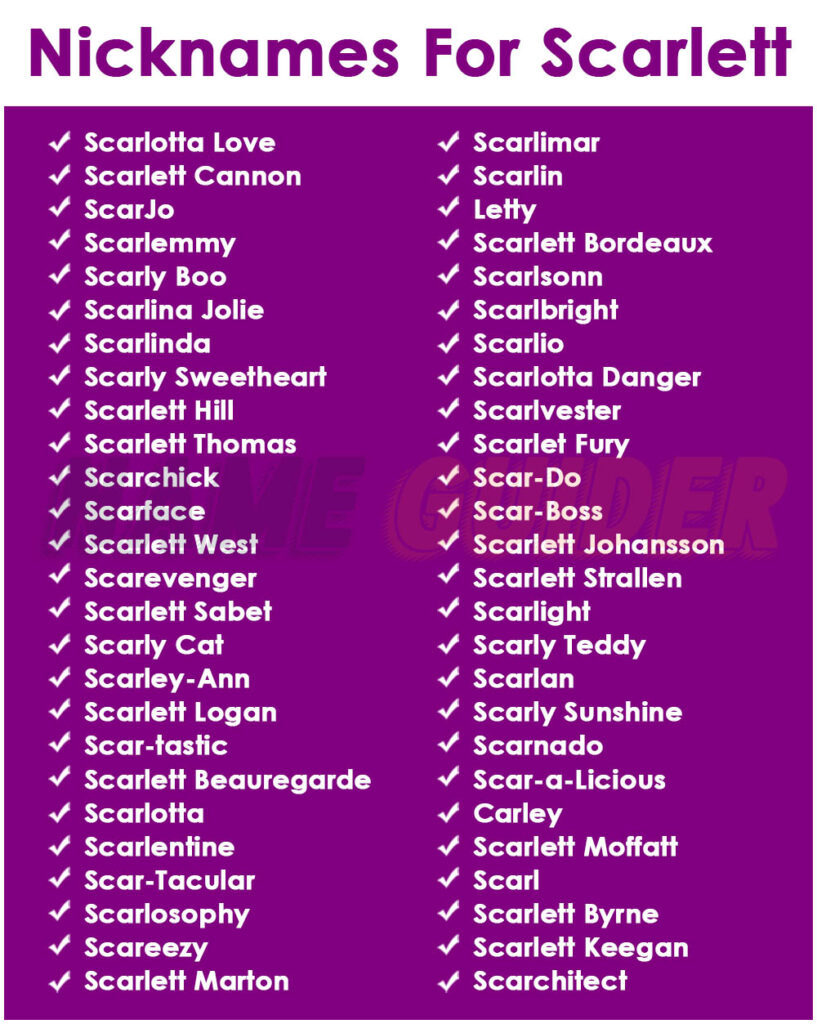 Nickname Ideas For Scarlett